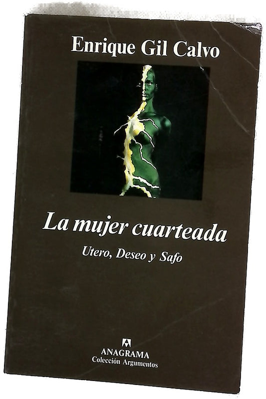 La mujer cuarteada útero, deseo y safo