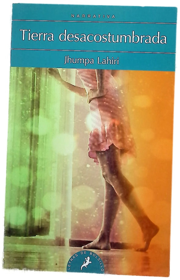 Tierra desacostumbrada