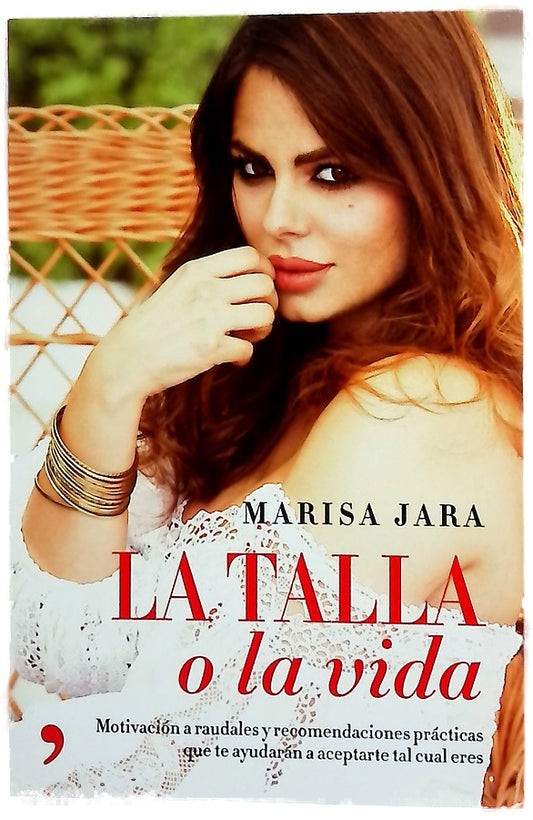 La talla o la vida