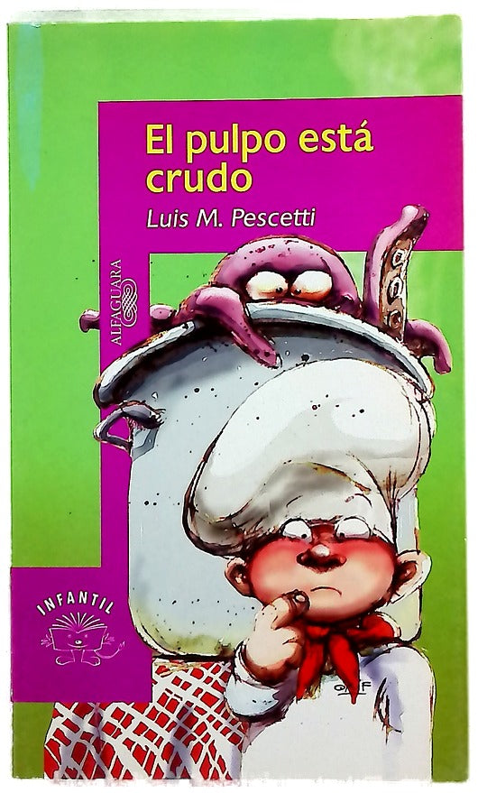 El pulpo está crudo
