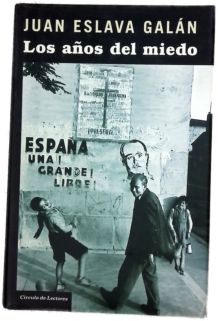 Los años del miedo la nueva España  (1939-1952)
