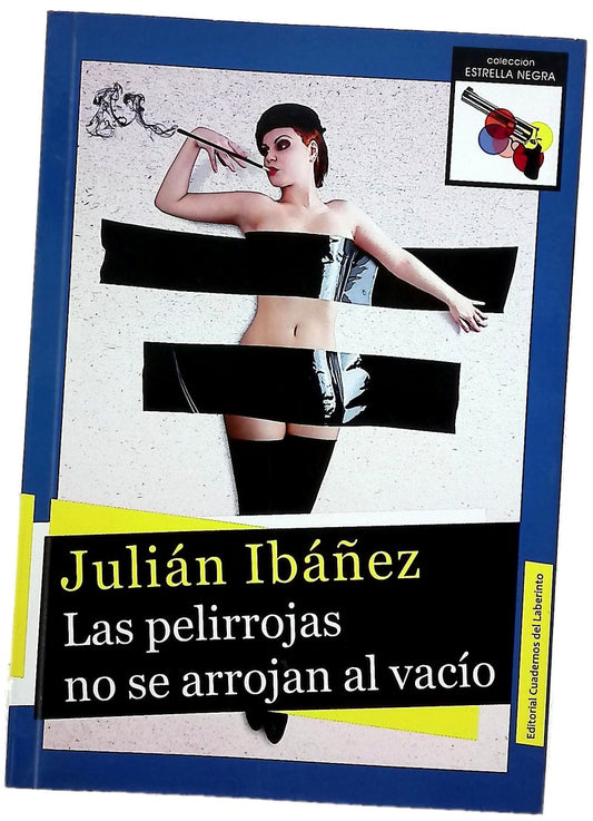 Las pelirrojas no se arrojan al vacío