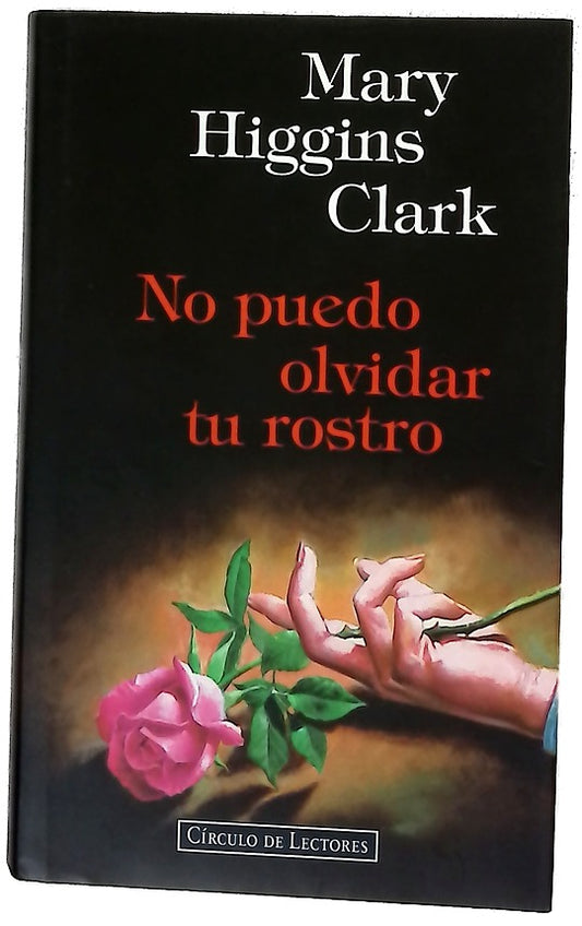 No puedo olvidar tu rostro