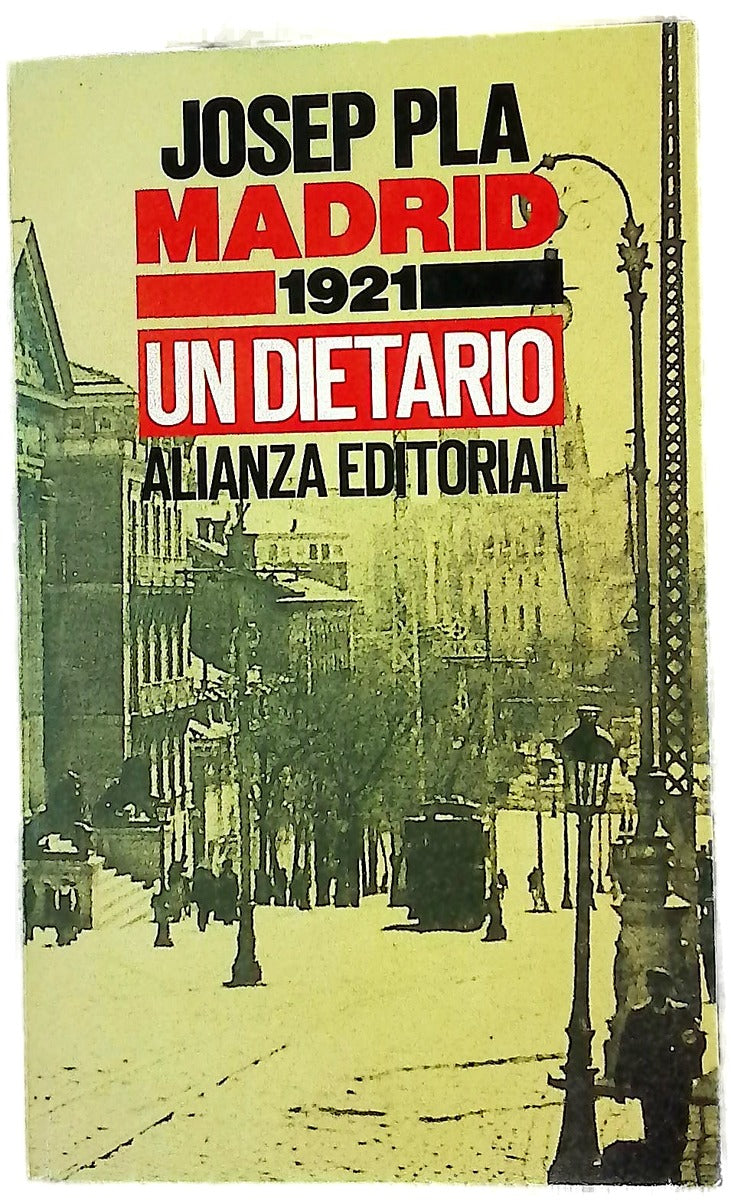Madrid, 1921, un dietario