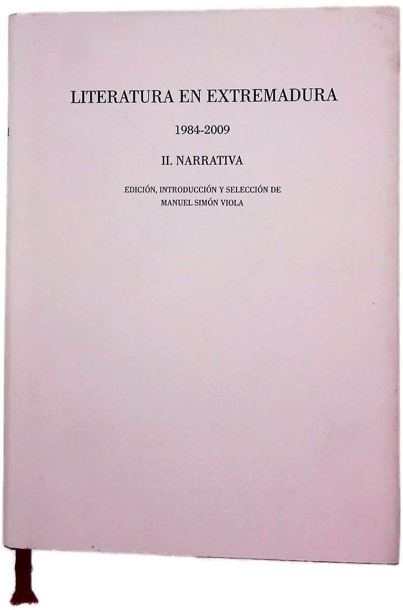 Literatura en Extremadura 1984-2009