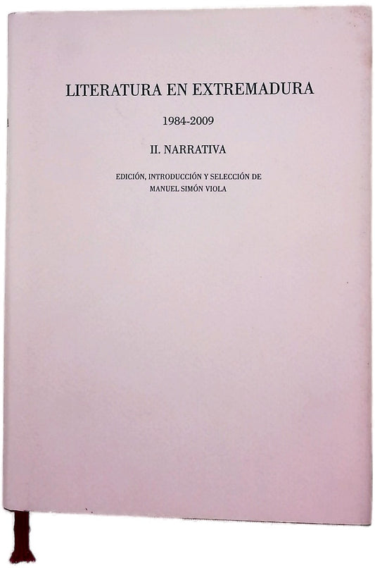 Literatura en Extremadura 1984-2009