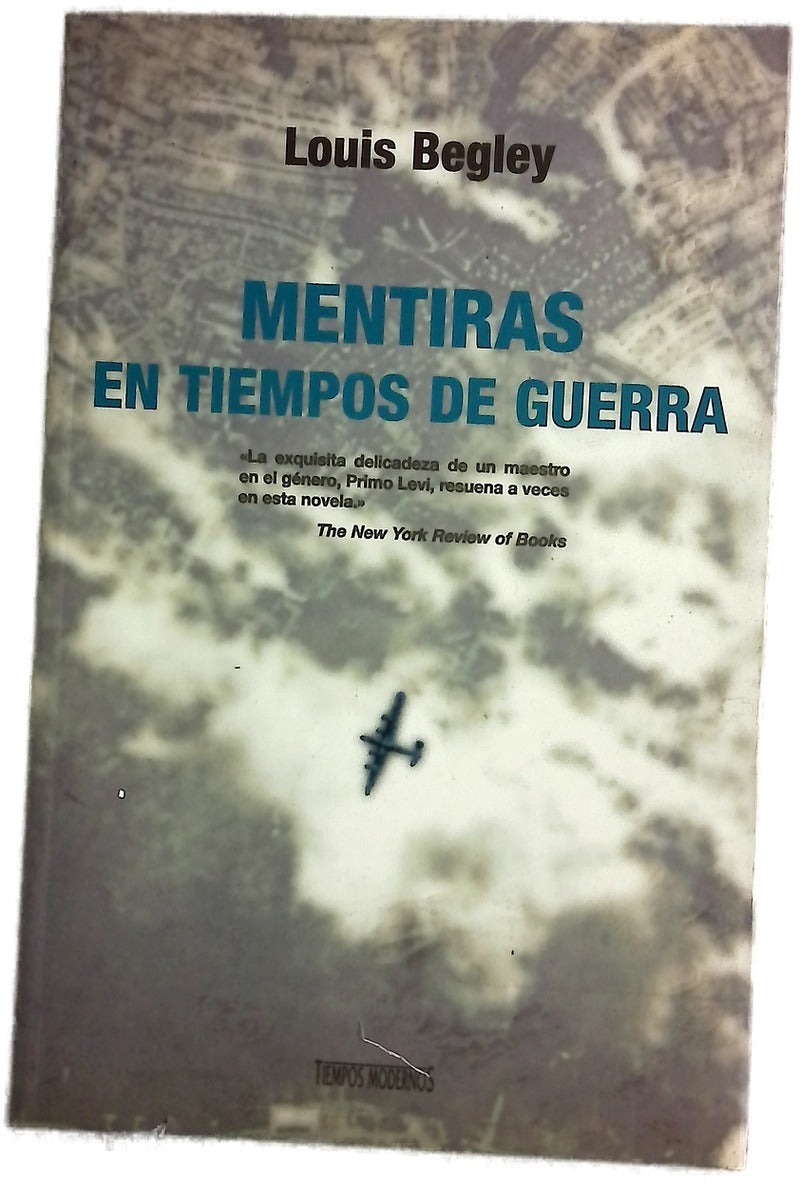 Mentiras en tiempos de guerra
