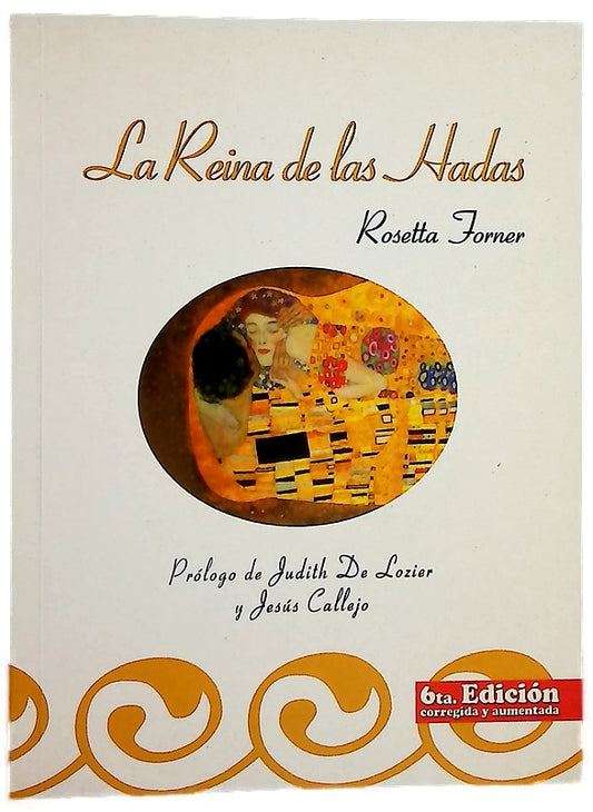 La reina de las hadas (las en[s]eñanzas de Titanniä)