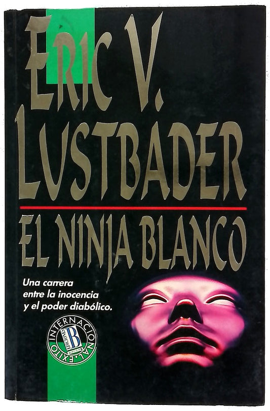El ninja blanco