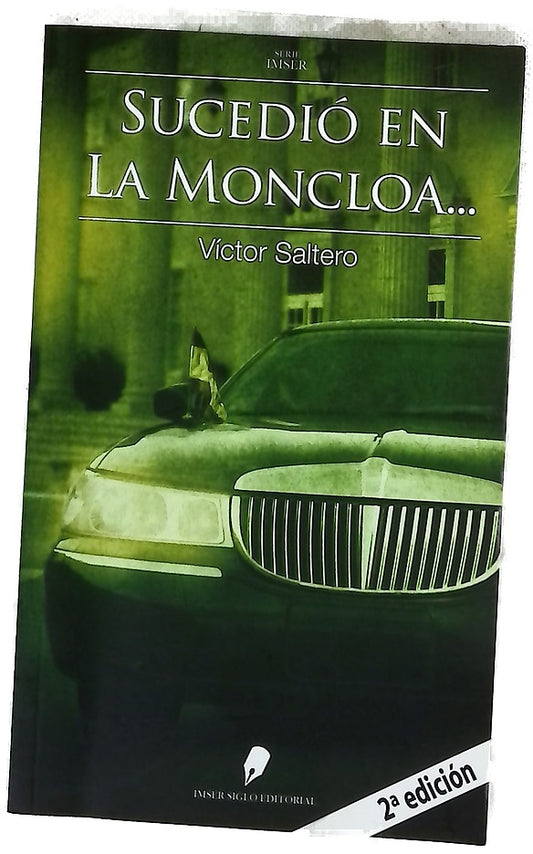 Sucedió en la Moncloa--