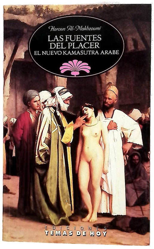 Las fuentes del placer el nuevo kamasutra árabe