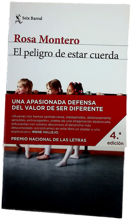 El peligro de estar cuerda