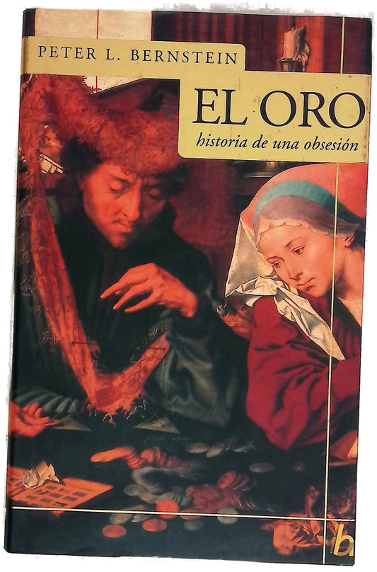 El oro historia de una obsesión