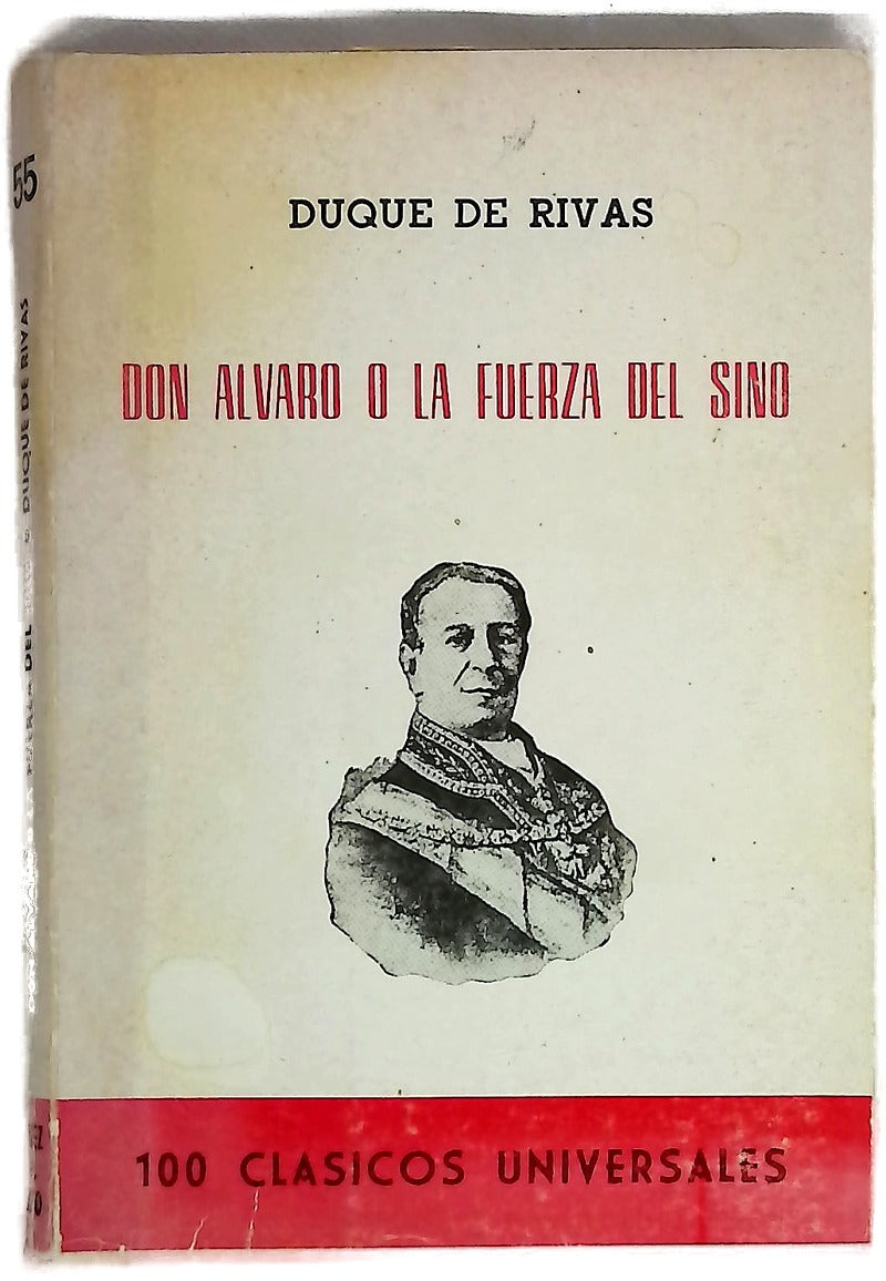 Don Alvaro o la fuerza del sino