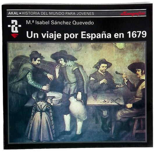 Un viaje por España en 1679