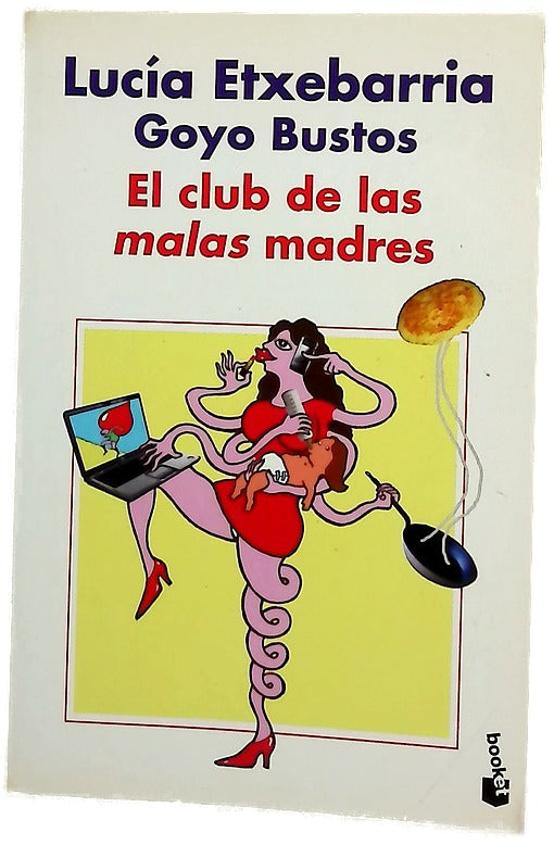 El club de las "malas" madres