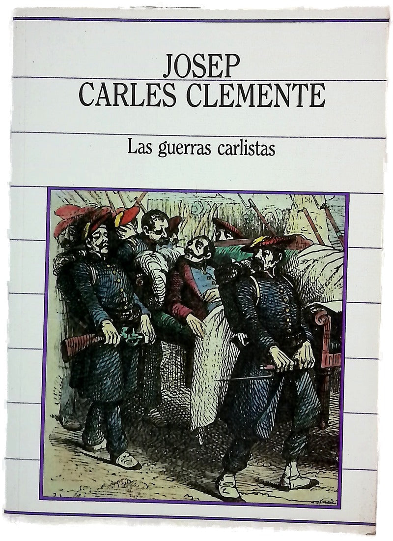 Las guerras carlistas