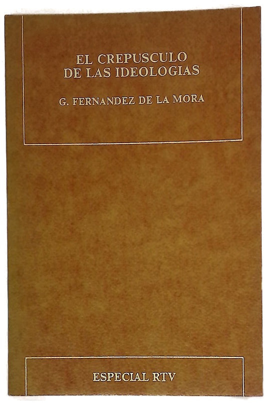 El crepúsculo de las ideologías