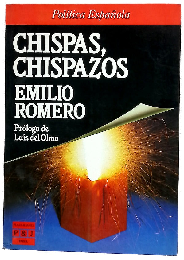 Chispas, chispazos
