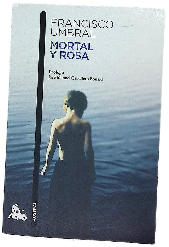 Mortal y rosa