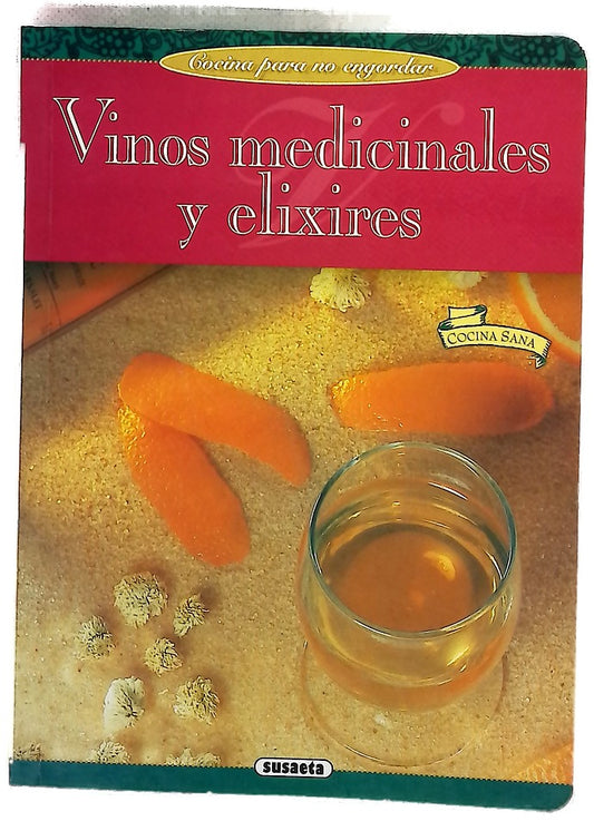 Vinos medicinales y elixires