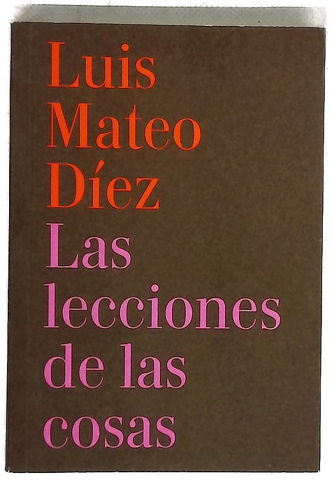 Las lecciones de las cosas