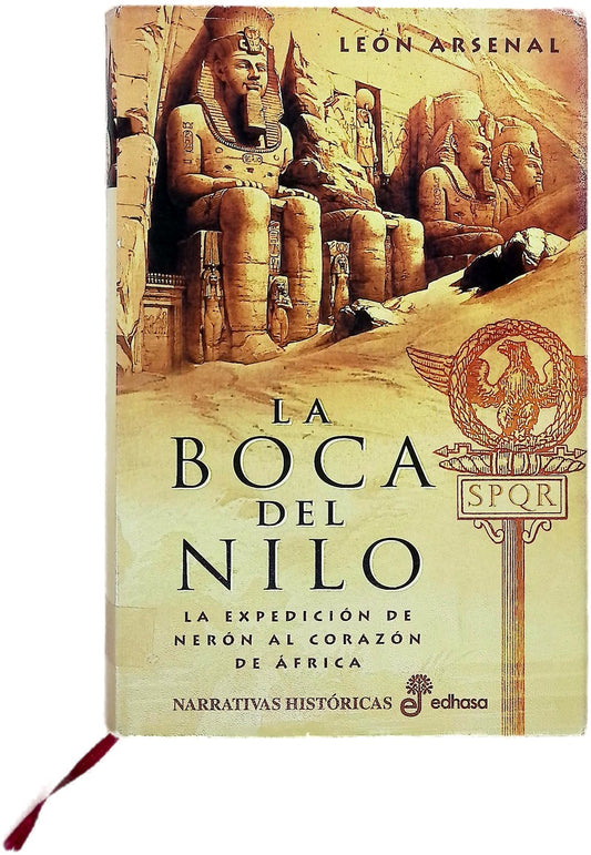 La boca del Nilo la expedición de Nerón al corazón de África