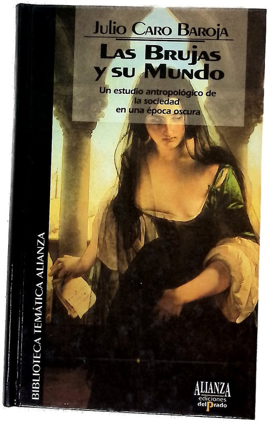 Las Brujas y su mundo