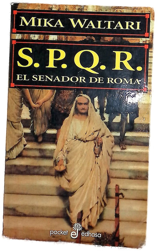 S.P.Q.R. el senador de Roma