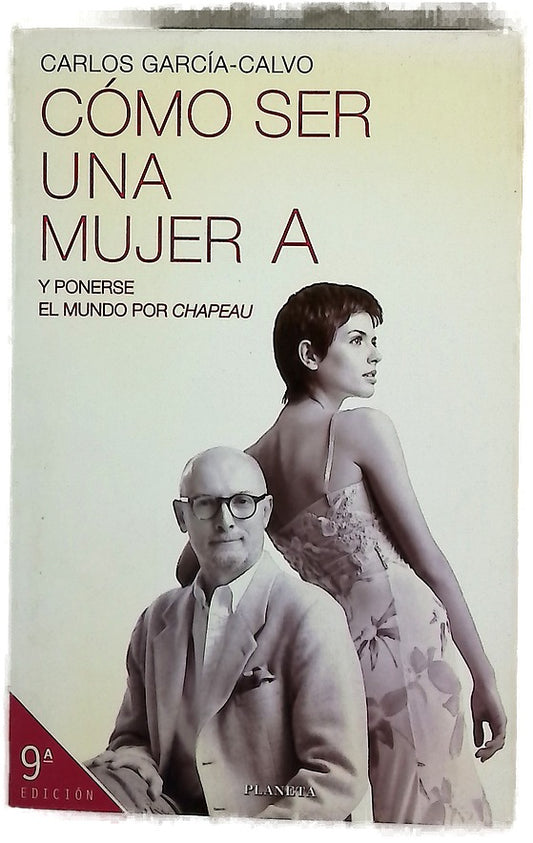Cómo ser una mujer A