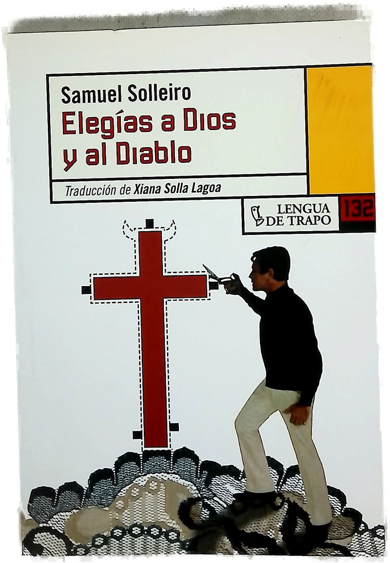 Elegías a Dios y al diablo