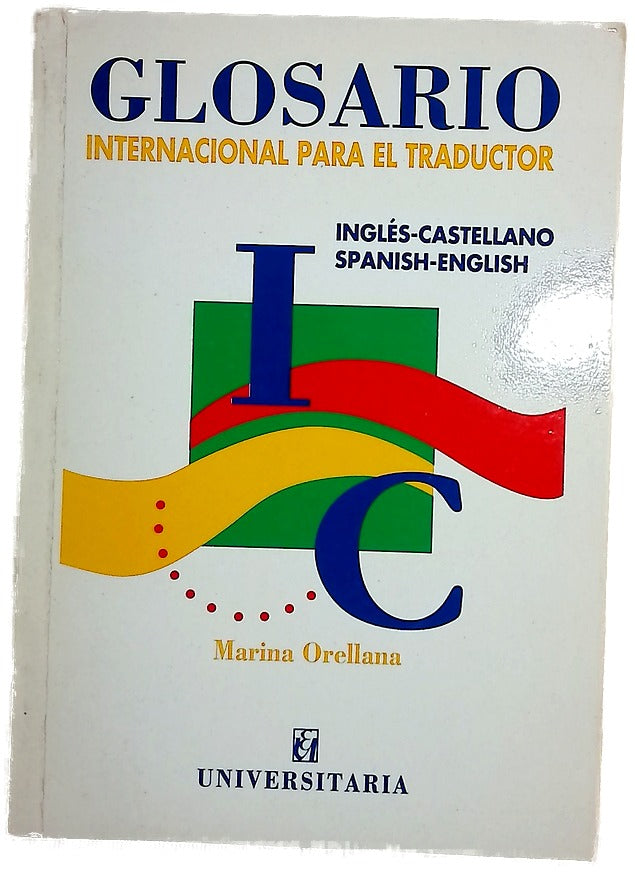 Glosario internacional para el traductor =