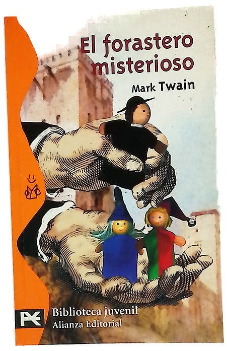 El forastero misterioso
