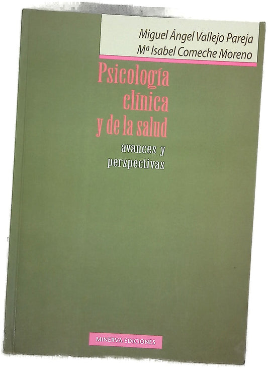 Psicología clínica y de la salud avances y perspectivas