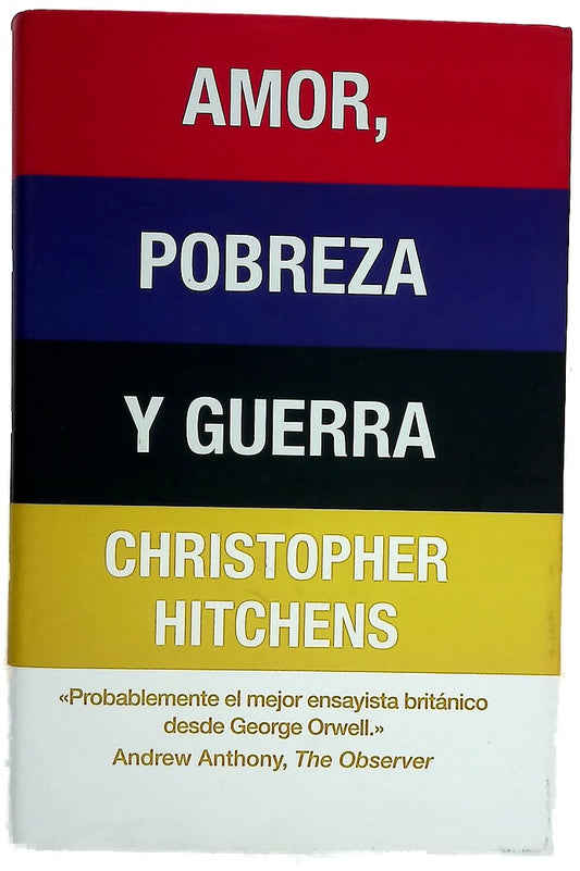 Amor, pobreza y guerra