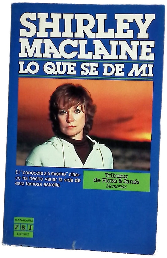 Lo que se dice de mí