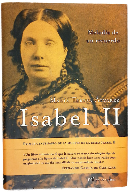 Isabel II melodía de un recuerdo