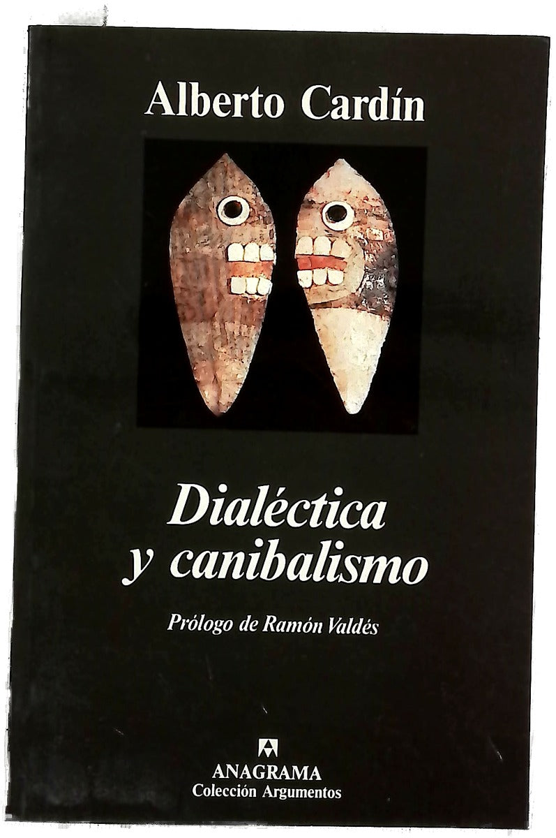 Dialéctica y canibalismo