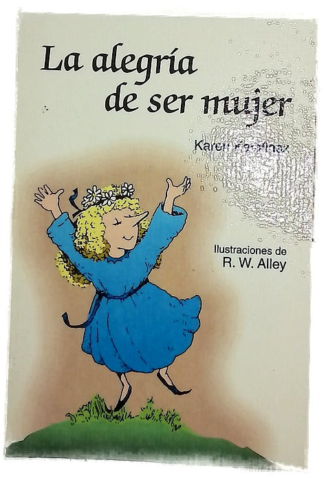 La alegría de ser mujer