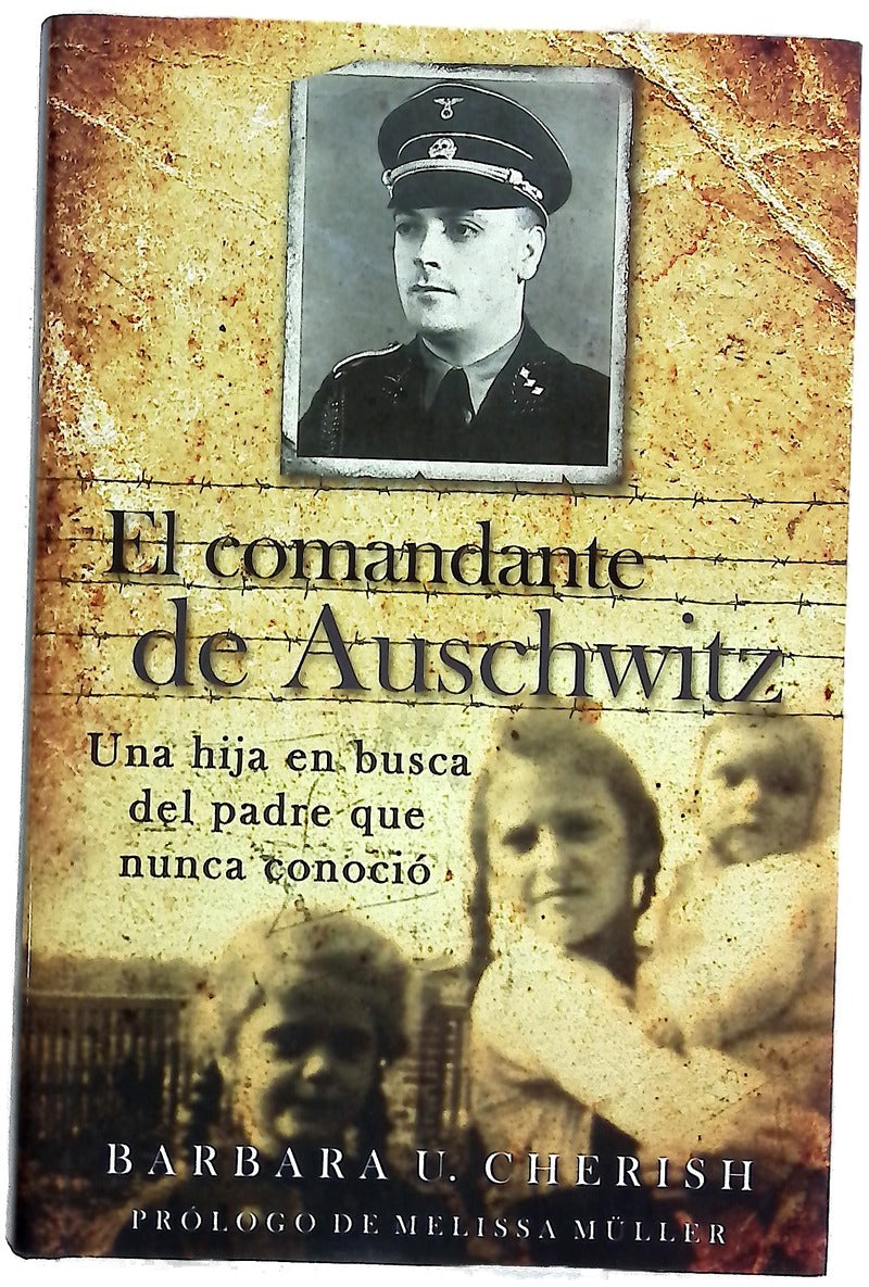 El comandante de Auschwitz
