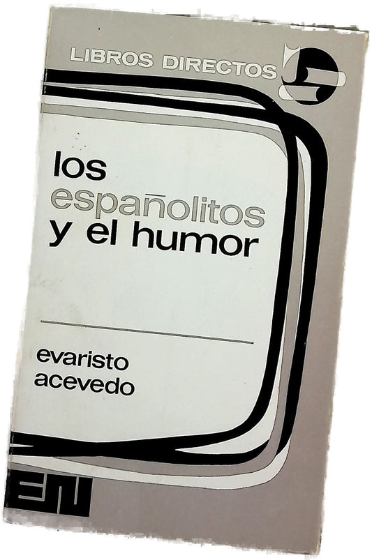 Los españolitos y el humor