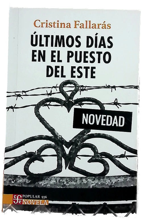 Últimos días en el puesto del este