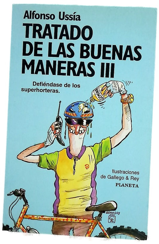Tratado de las buenas maneras III