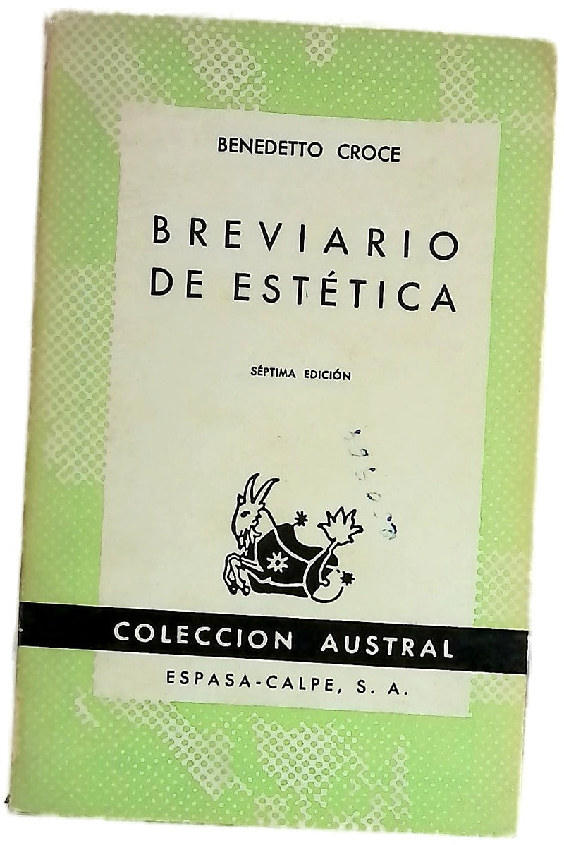 Breviario de estética cuatro lecciones seguidas de dos ensayos y un apéndice