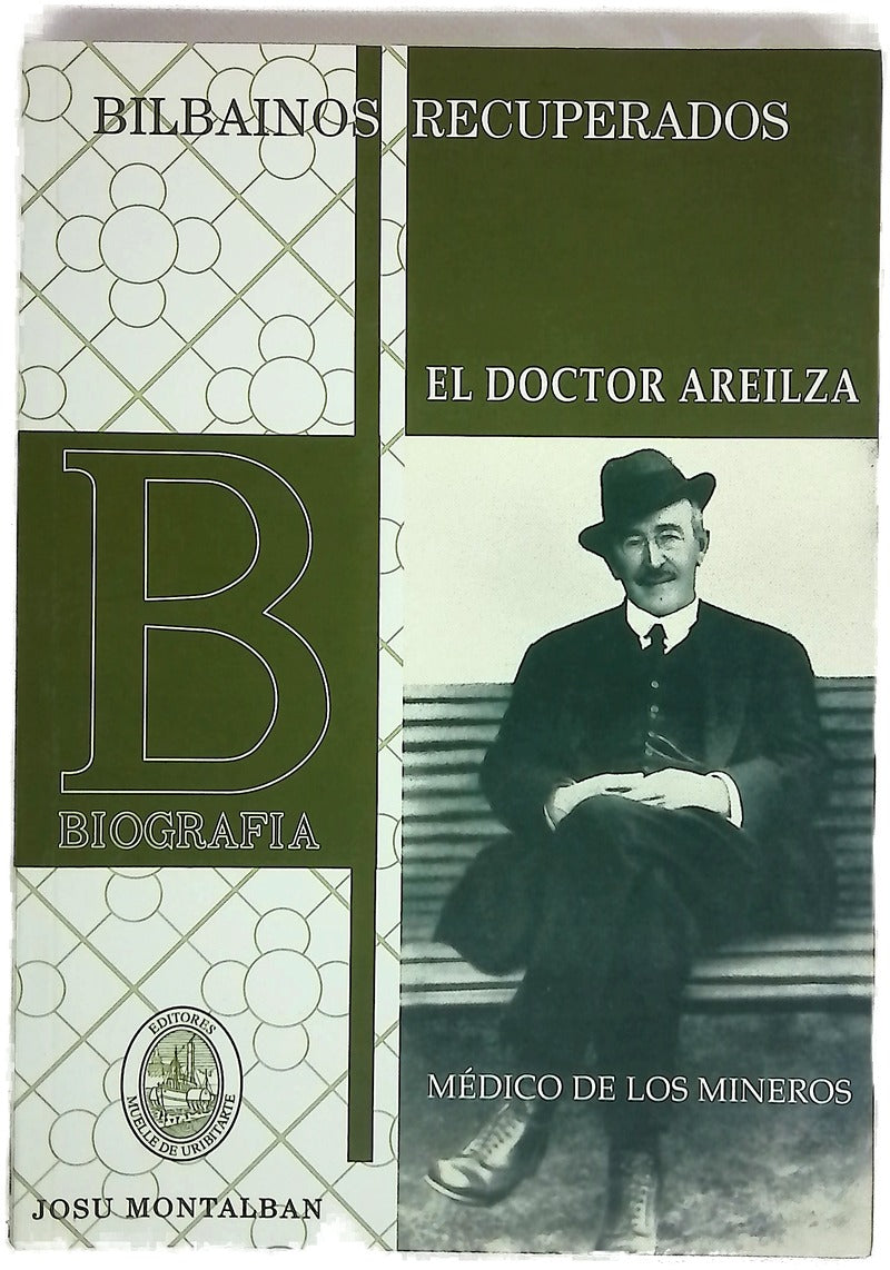 El doctor Areilza médico de los mineros
