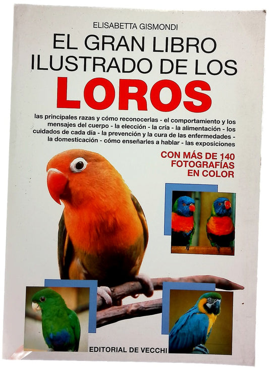 El gran libro ilustrado de los loros