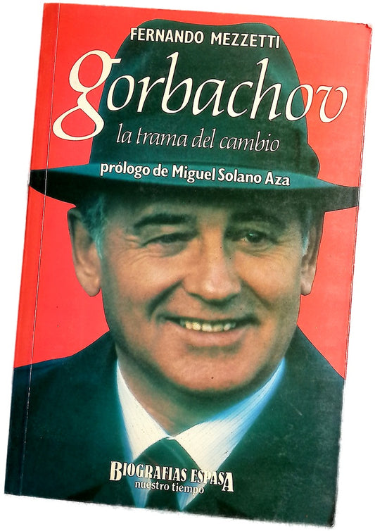 Gorbachov la trama del cambio