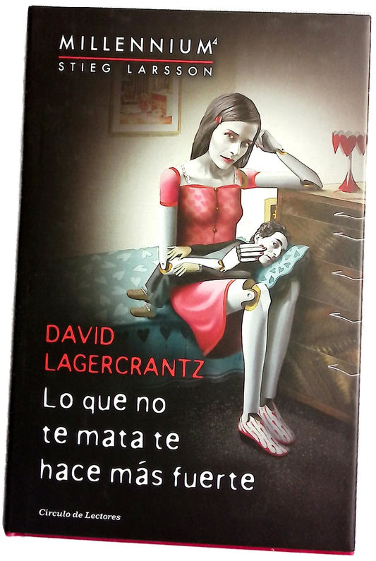 Lo que no te mata te hace más fuerte