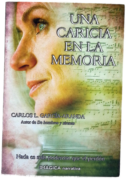 Una caricia en la memoria