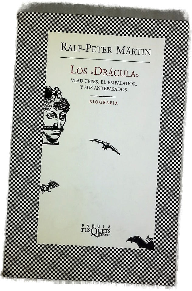 Los "Drácula" Vlad Tepes, el Emperador, y sus antepasados